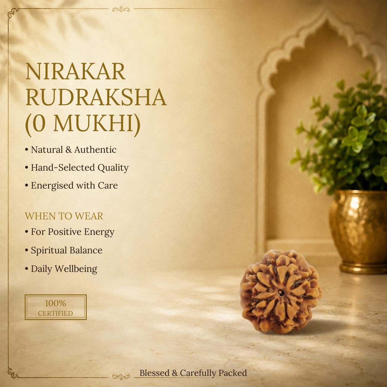Nirakar (0 Mukhi) Rudraksha